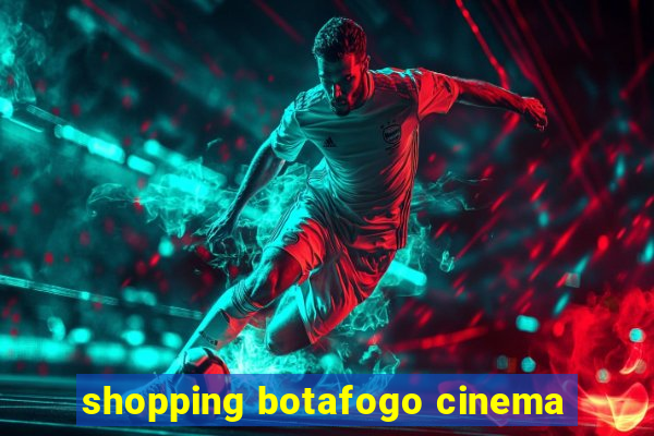 shopping botafogo cinema